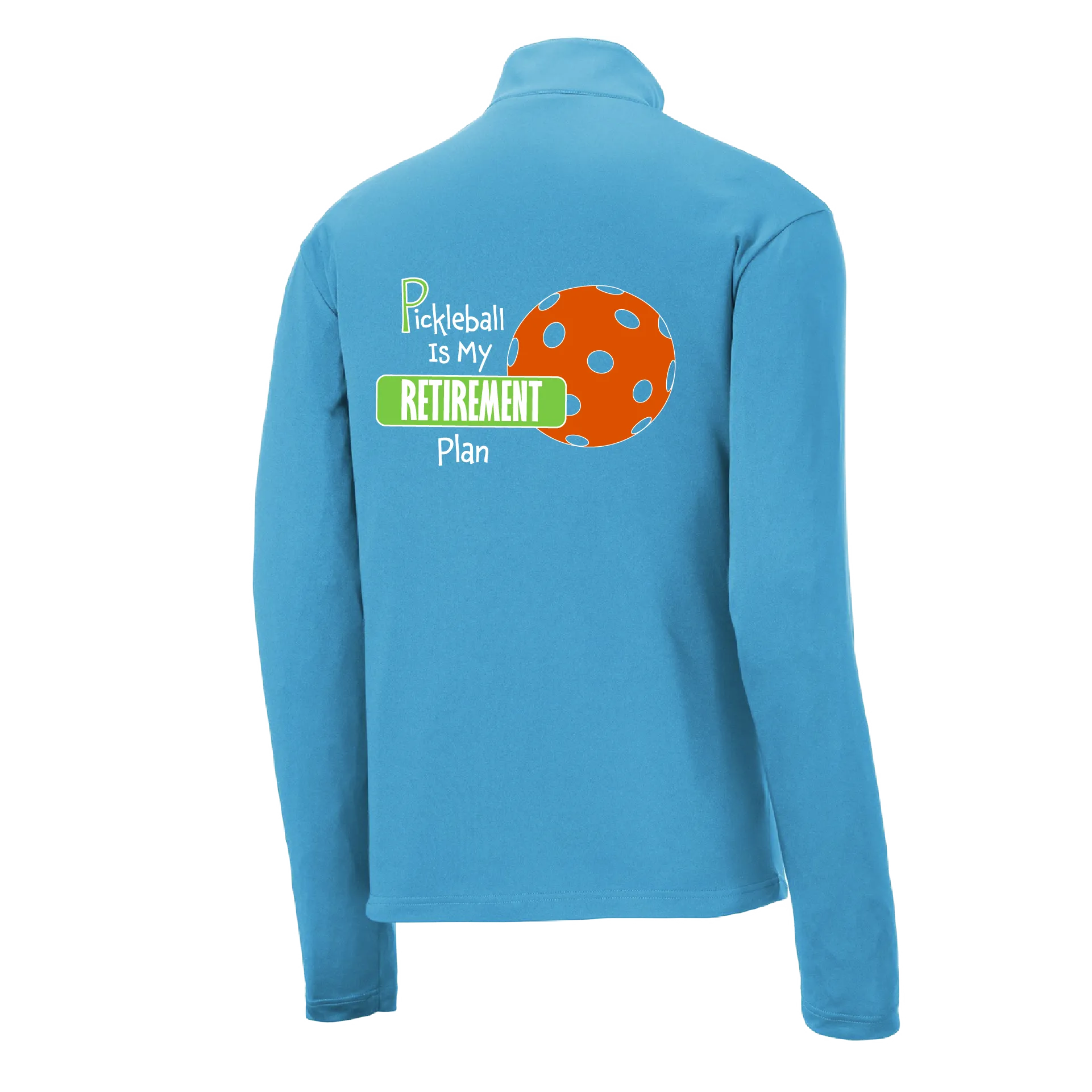 Pickleball Is My Retirement Plan | Men's 1/4 Zip Long Sleeve Pullover Athletic Shirt | 100% Polyester
