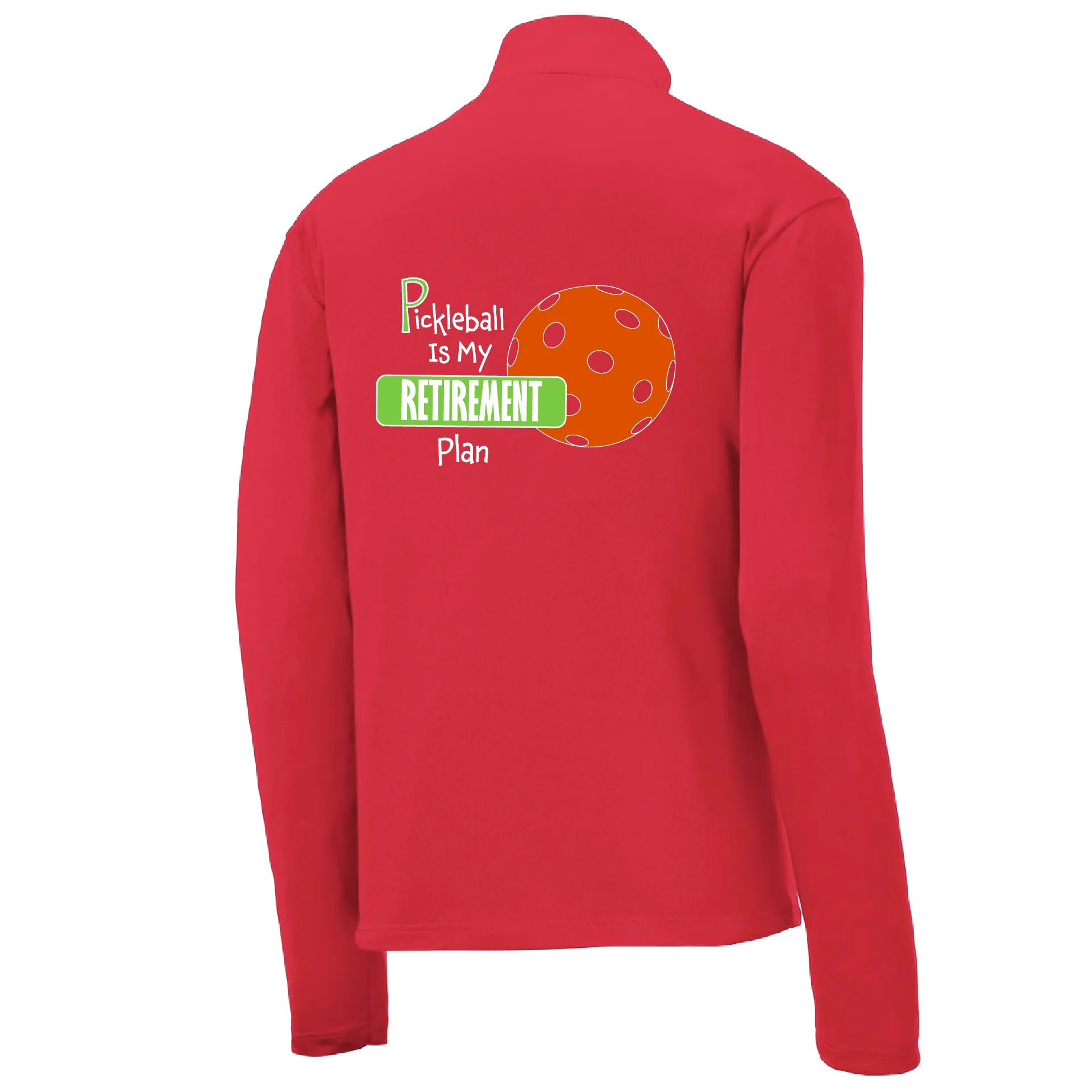 Pickleball Is My Retirement Plan | Men's 1/4 Zip Long Sleeve Pullover Athletic Shirt | 100% Polyester
